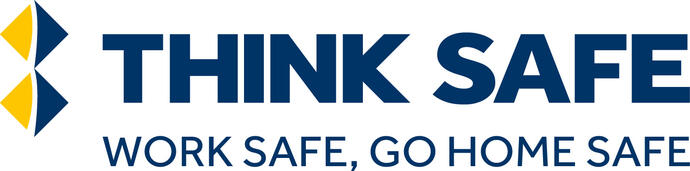 Think safe, work safe, go home safe